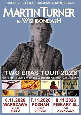 Poznań Wydarzenie Koncert Martin Turner ex-Wishbone Ash - Two Eras Tour