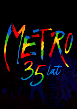 Poznań Wydarzenie Musical Musical Metro! To już 35 lat!