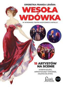 Poznań Wydarzenie Spektakl Wesoła Wdówka - Teatr Muzyczny Castello