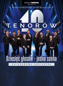Poznań Wydarzenie Koncert 10 Tenorów - Dziesięć głosów, jedna scena