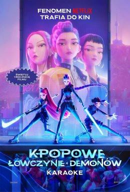 Poznań Wydarzenie Film w kinie K-popowe łowczynie demonów: Karaoke