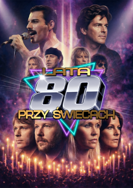 Poznań Wydarzenie Koncert Lata 80-te przy świecach