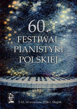 Słupsk Wydarzenie Koncert Inauguracja 60. Jubileuszowego Festiwalu Pianistyki Polskiej