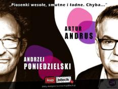 Poznań Wydarzenie Kabaret Artur Andrus i Andrzej Poniedzielski - Znowu razem!