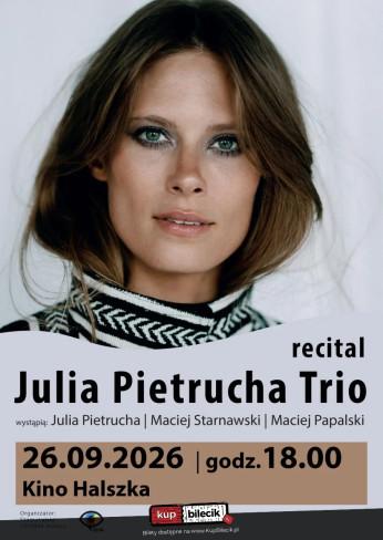 Szamotuły Wydarzenie Koncert Recital Julia Pietrucha Trio