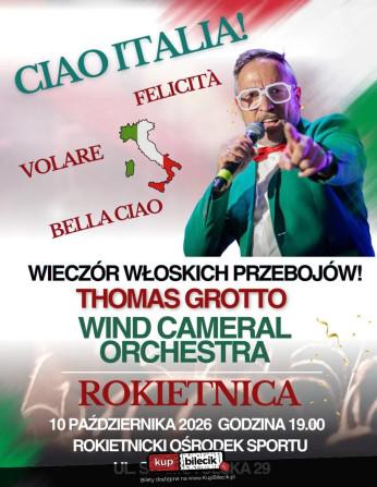 Rokietnica Wydarzenie Koncert "Ciao Italia" Thomas Grotto i Wind Cameral Orchestra