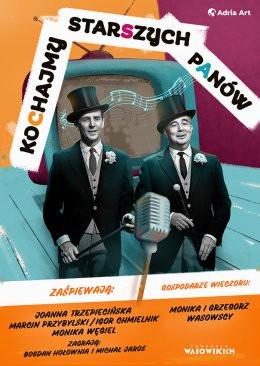 Poznań Wydarzenie Koncert Kochajmy Starszych Panów!