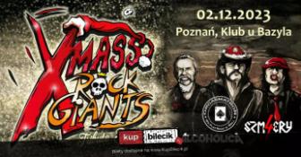 Poznań Wydarzenie Koncert XMASS ROCK GIANTS TRIBUTE PARTY - ORGASMATRON, 4SZMERY, ALCOHOLICA