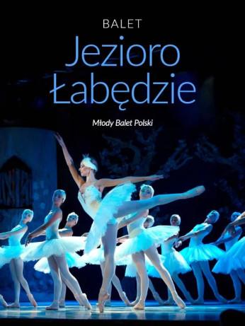 Poznań Wydarzenie Spektakl Balet Jezioro Łabędzie - familijny spektakl baletowy