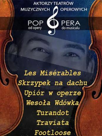 Poznań Wydarzenie Opera | operetka Pop Opera - od opery do musicalu
