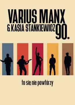 Poznań Wydarzenie Koncert Varius Manx & Kasia Stankiewicz - 90. to się nie powtórzy!