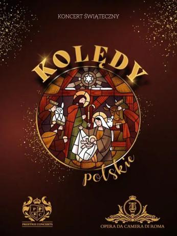 Poznań Wydarzenie Opera | operetka KOLĘDY POLSKIE 2023 – KONCERT KOLĘD