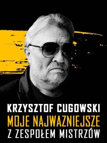 Poznań Wydarzenie Koncert Krzysztof Cugowski - 55 lat na scenie