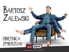 Poznań Wydarzenie Stand-up Stand-up / Poznań / Bartosz Zalewski - "Obietnica zmierzchu"