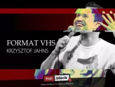 Poznań Wydarzenie Stand-up Krzysztof Jahns stand-up "Format VHS"