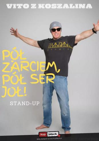 Grodzisk Wielkopolski Wydarzenie Stand-up Vito z Koszalina: Pół żarciem, pół ser joł!
