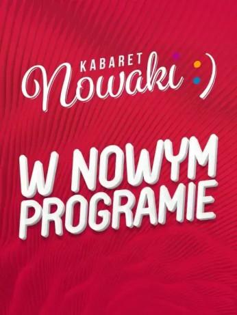 Rokietnica Wydarzenie Kabaret Kabaret Nowaki "W NOWYM PROGRAMIE"
